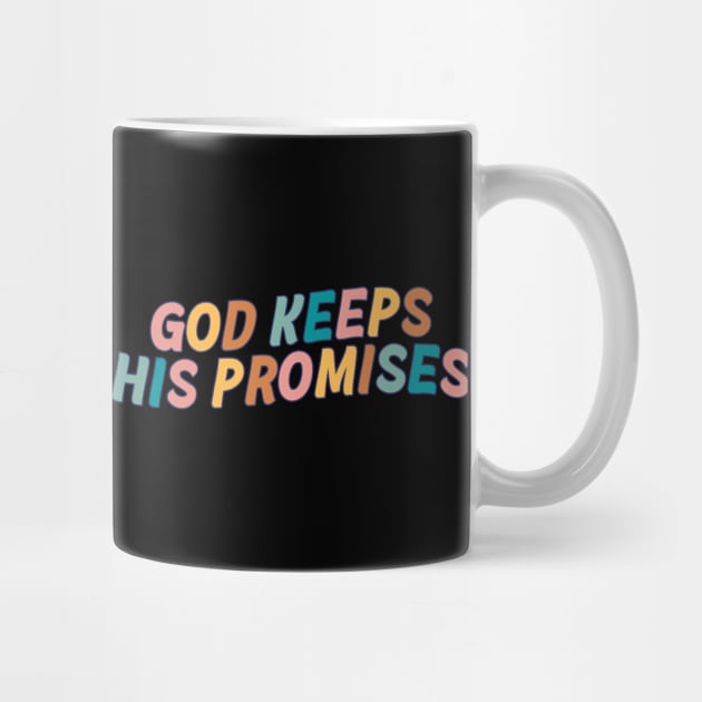 God Keeps His Promises by Mish-Mash